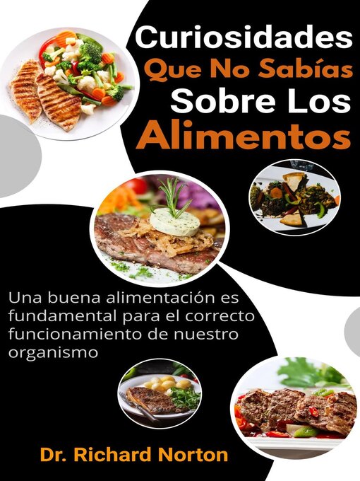 Title details for Curiosidades Que No Sabías Sobre Los Alimentos by Dr. Richard Norton - Available